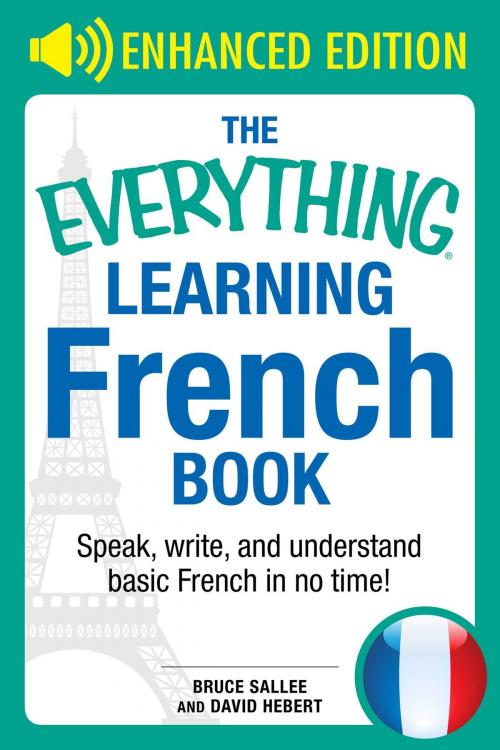 Cover of the book The Everything Learning French by Bruce Sallee, David Hebert, Adams Media