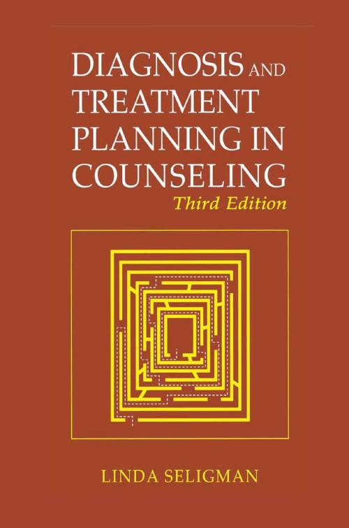 Cover of the book Diagnosis and Treatment Planning in Counseling by Linda Seligman, Springer US