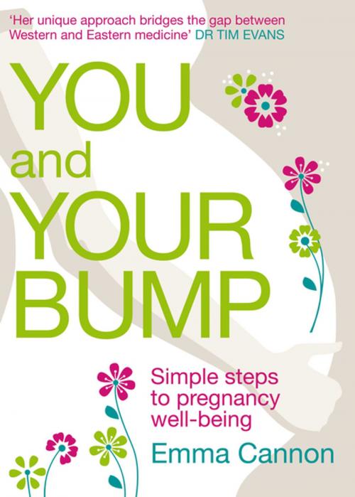 Cover of the book You and Your Bump by Emma Cannon, Pan Macmillan