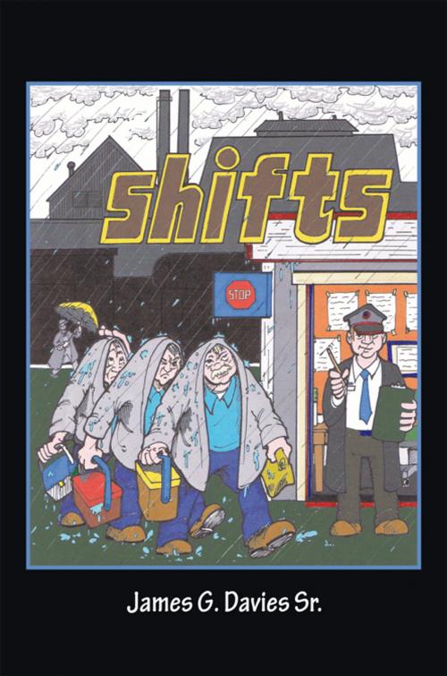 Cover of the book Shifts by James G Davies, iUniverse