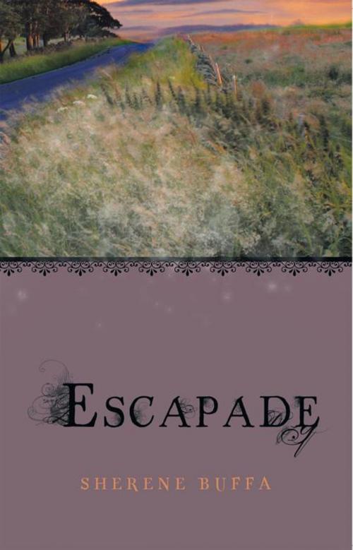 Cover of the book Escapade by Sherene Buffa, AuthorHouse