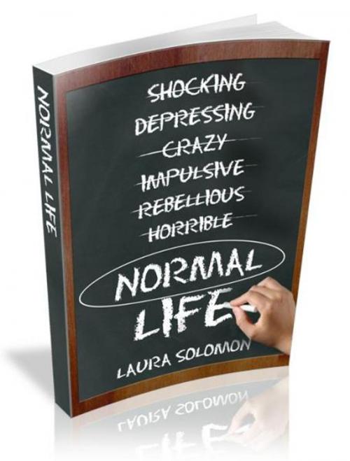 Cover of the book Normal Life by Laura Solomon, Laura Solomon