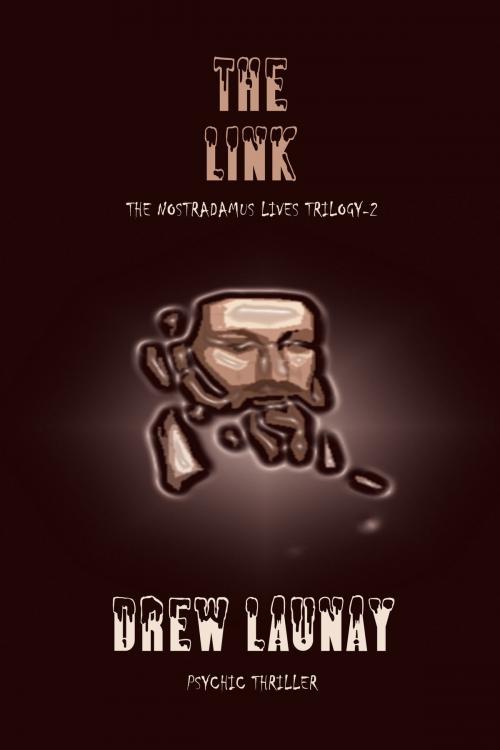 Cover of the book The Link by Drew Launay, Drew Launay