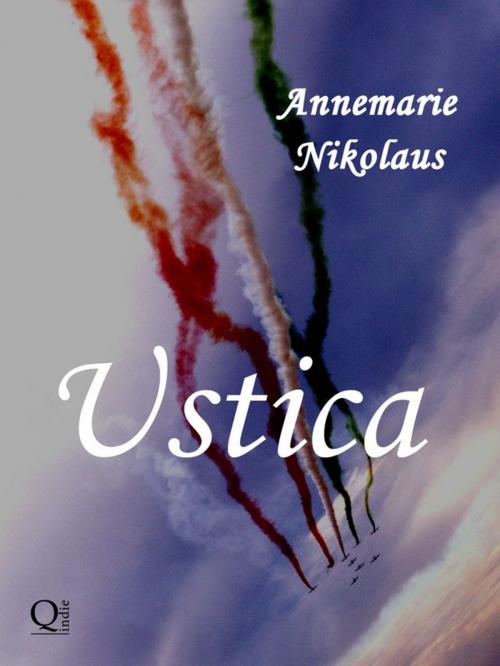 Cover of the book Ustica by Annemarie Nikolaus, Qindie