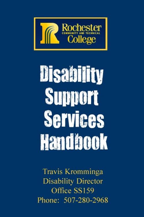 Cover of the book Disability Support Services Handbook by Rochester Community and Technical College, Rochester Community and Technical College