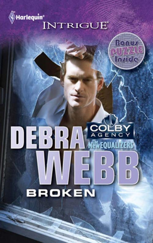 Cover of the book Broken by Debra Webb, Harlequin