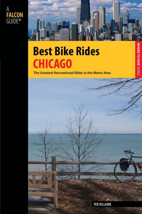 Cover of the book Best Bike Rides Chicago by Ted Villaire, Falcon Guides