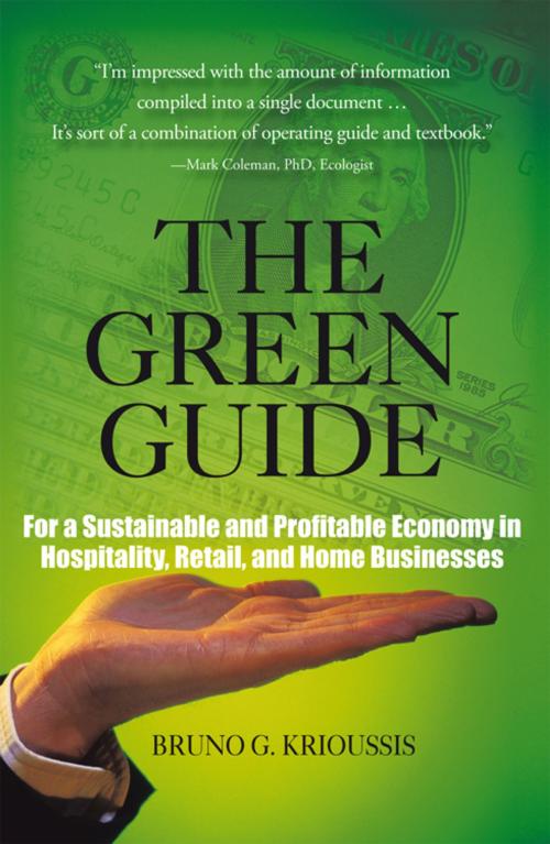 Cover of the book The Green Guide by Bruno G. Krioussis, iUniverse