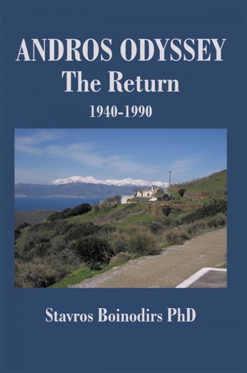 Cover of the book Andros Odyssey - the Return by Stavros Boinodirs PhD, iUniverse