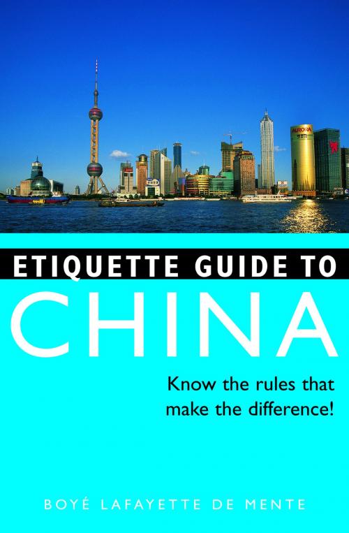 Cover of the book Etiquette Guide to China by Boye Lafayette De Mente, Tuttle Publishing