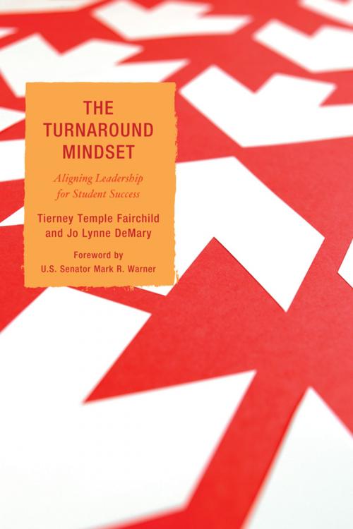 Cover of the book The Turnaround Mindset by Tierney Temple Fairchild, Jo Lynne DeMary, R&L Education