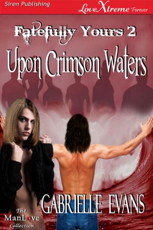 Cover of the book Upon Crimson Waters by Gabrielle Evans, SirenBookStrand