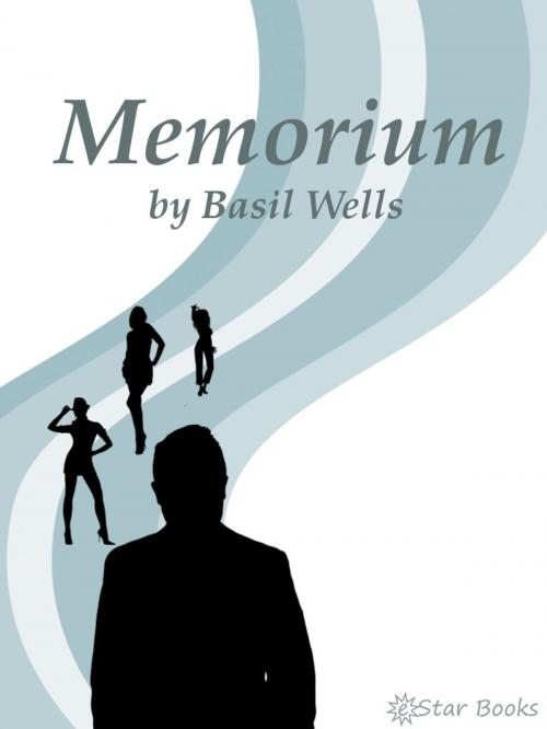 Cover of the book Memorium by Basil Wells, eStar Books