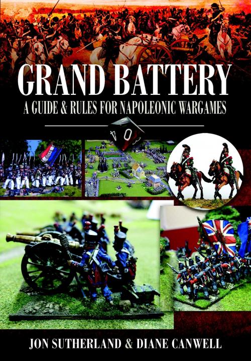 Cover of the book Grand Battery by Sutherland, Jonathan, Canwell, Diane, Pen and Sword