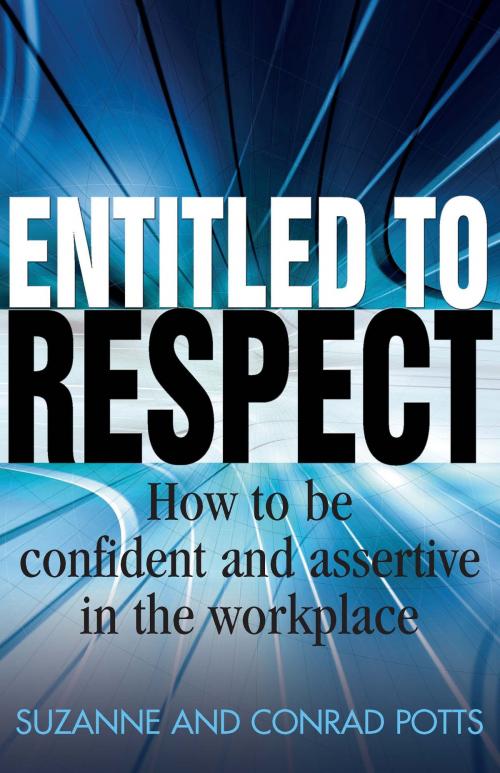 Cover of the book Entitled To Respect by Conrad Potts, Suzanne Potts, Little, Brown Book Group