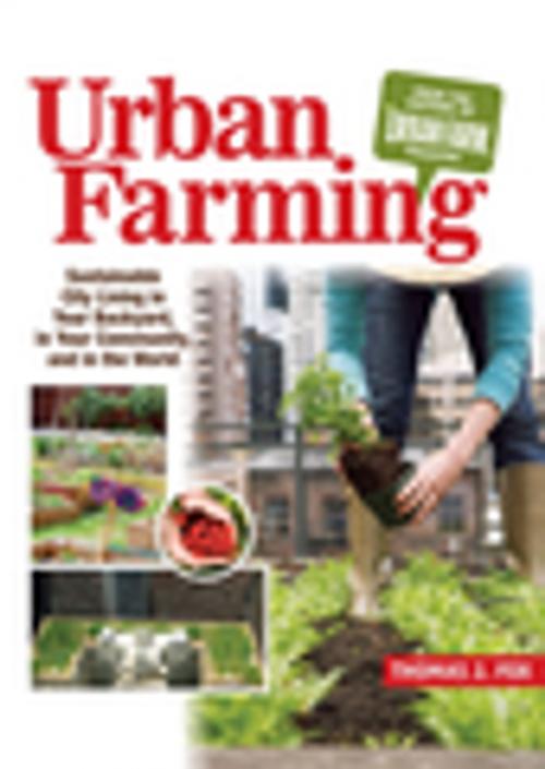 Cover of the book Urban Farming by Thomas Fox, CompanionHouse Books