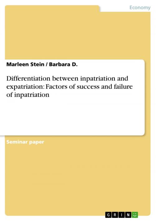 Cover of the book Differentiation between inpatriation and expatriation: Factors of success and failure of inpatriation by Marleen Stein, Barbara D., GRIN Publishing