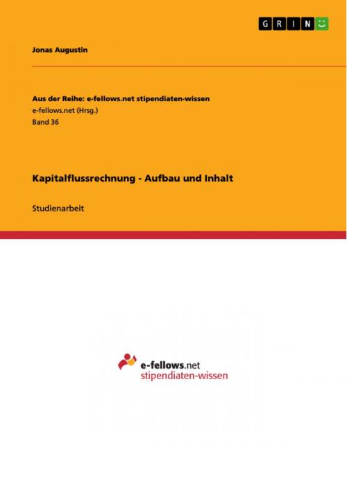 Cover of the book Kapitalflussrechnung - Aufbau und Inhalt by Jonas Augustin, GRIN Verlag