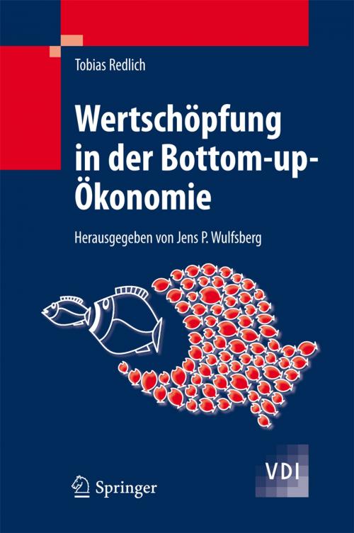 Cover of the book Wertschöpfung in der Bottom-up-Ökonomie by Tobias Redlich, Springer Berlin Heidelberg