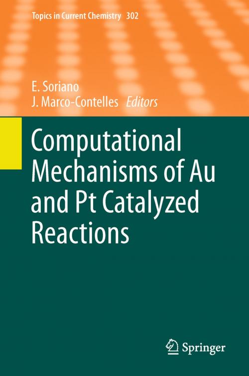 Cover of the book Computational Mechanisms of Au and Pt Catalyzed Reactions by , Springer Berlin Heidelberg