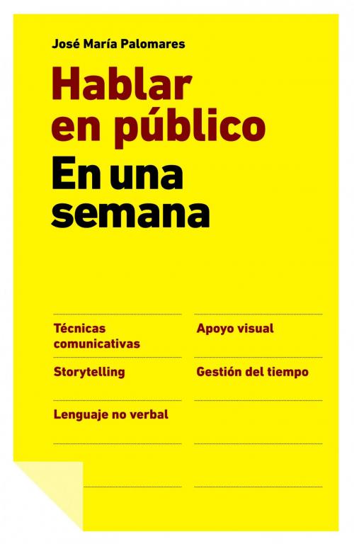 Cover of the book Hablar en público en una semana by José María Palomares, Grupo Planeta