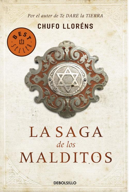 Cover of the book La saga de los malditos by Chufo Lloréns, Penguin Random House Grupo Editorial España