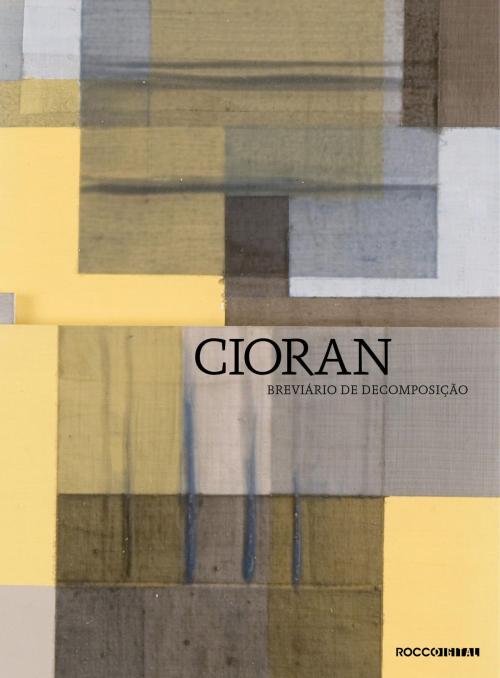 Cover of the book Breviário de decomposição by Emil Cioran, Rocco Digital