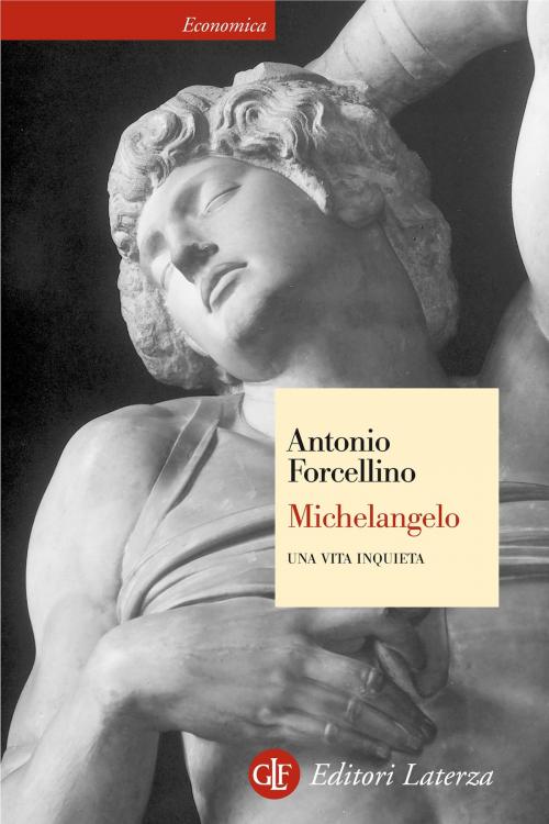 Cover of the book Michelangelo by Antonio Forcellino, Editori Laterza