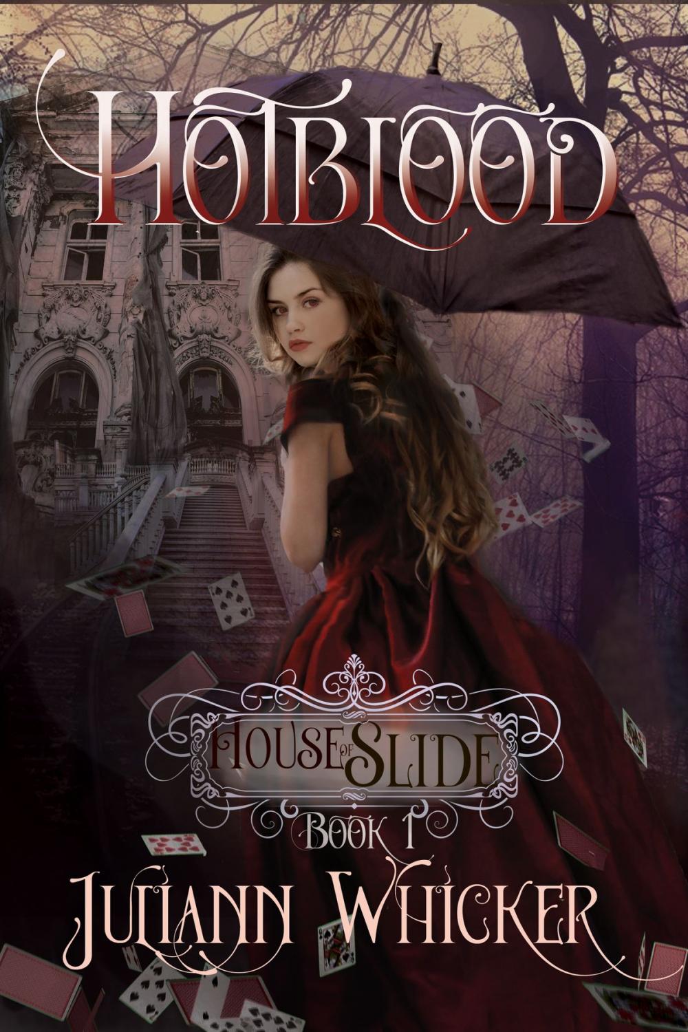 Big bigCover of House of Slide: Hotblood