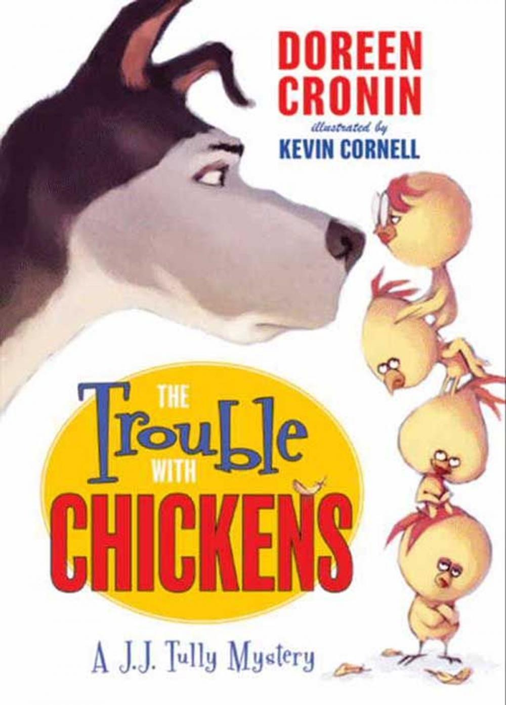 Big bigCover of The Trouble with Chickens