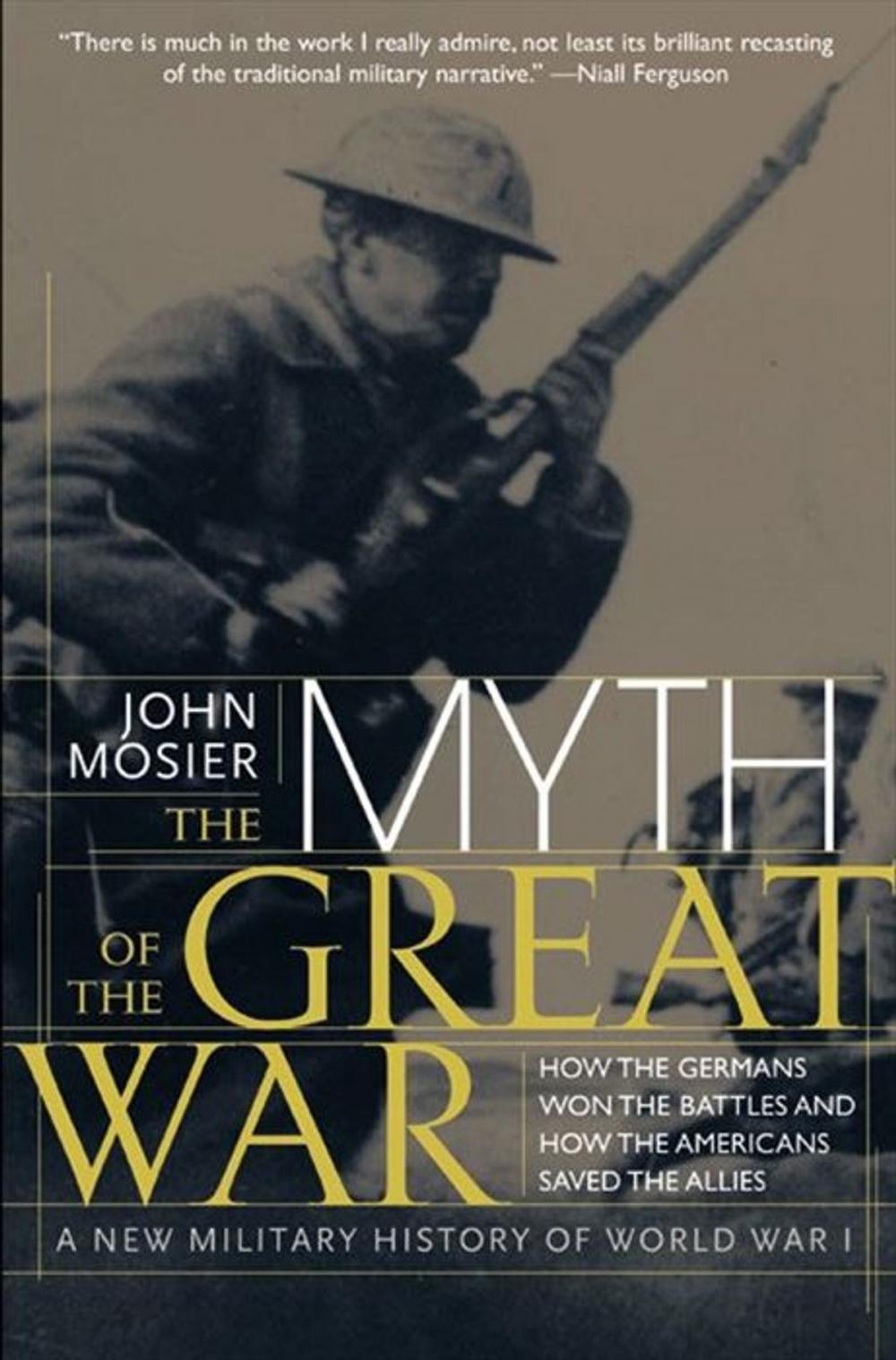 Big bigCover of The Myth of the Great War