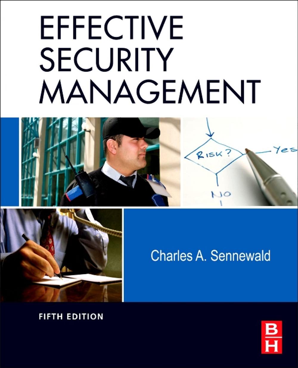 Big bigCover of Effective Security Management