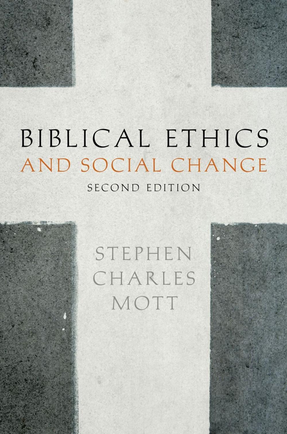 Big bigCover of Biblical Ethics and Social Change