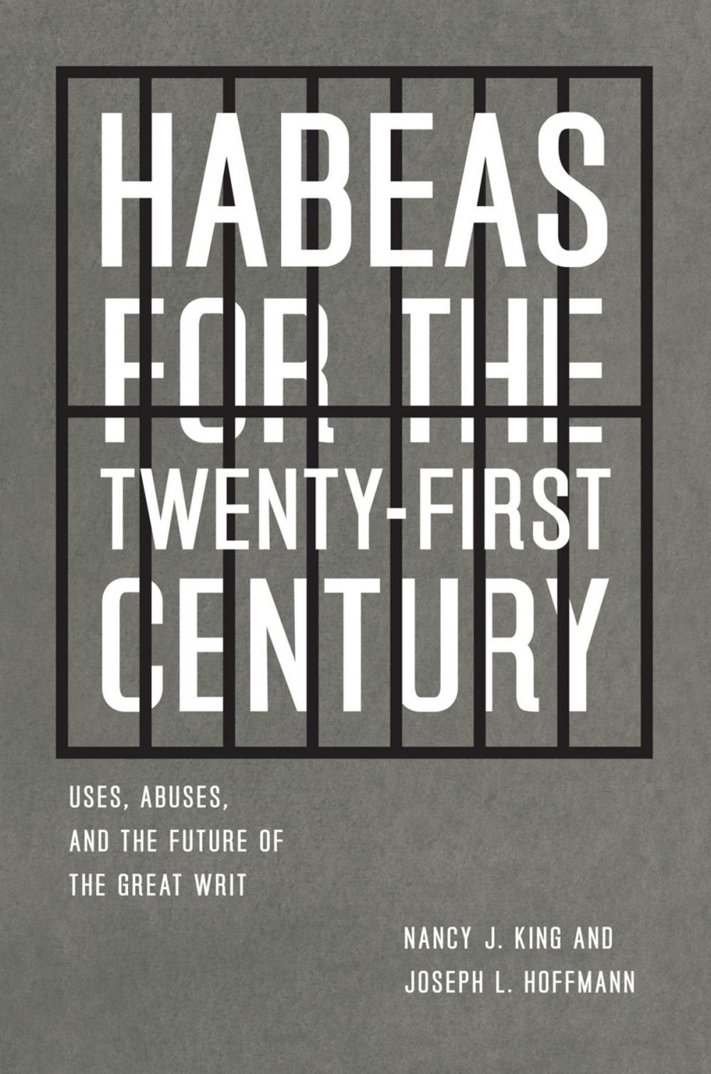 Big bigCover of Habeas for the Twenty-First Century