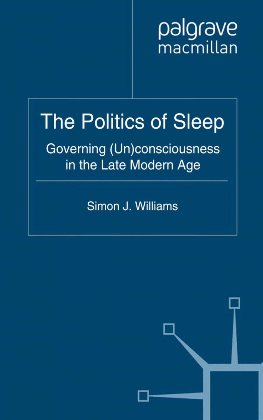 Big bigCover of The Politics of Sleep