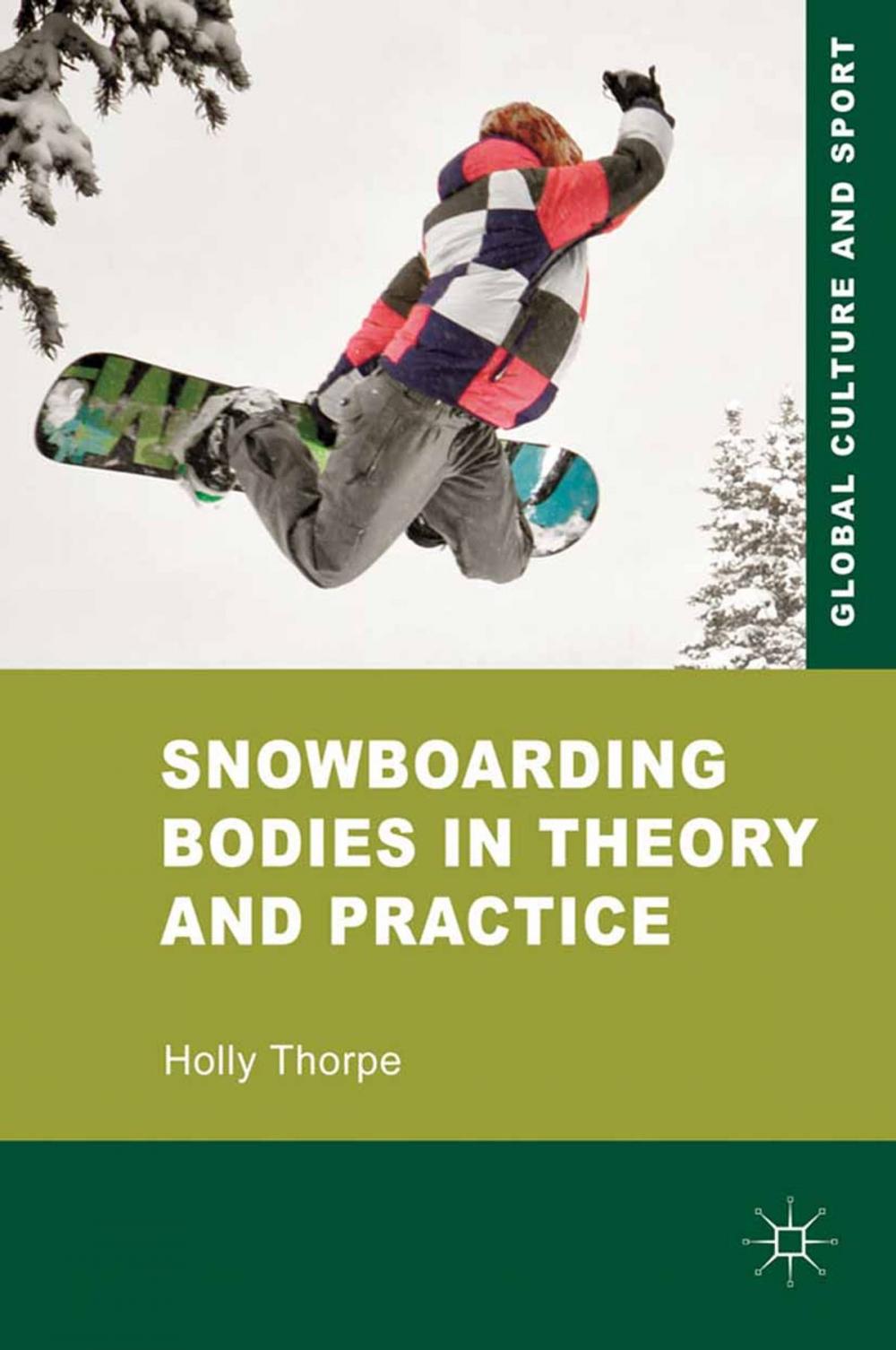 Big bigCover of Snowboarding Bodies in Theory and Practice