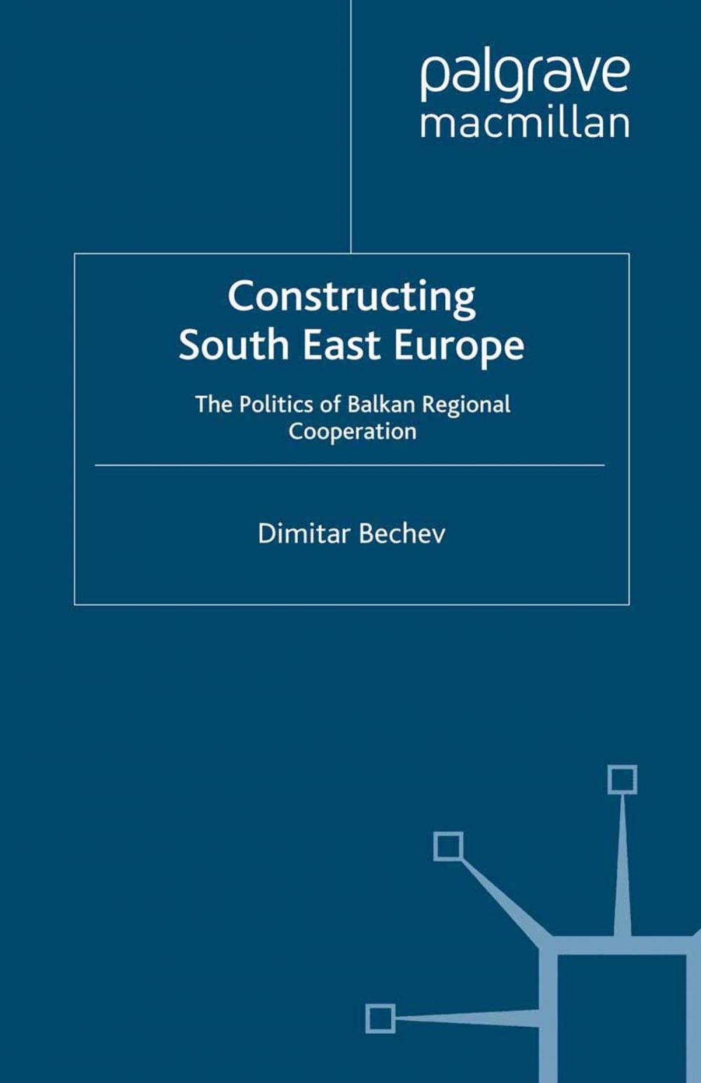 Big bigCover of Constructing South East Europe