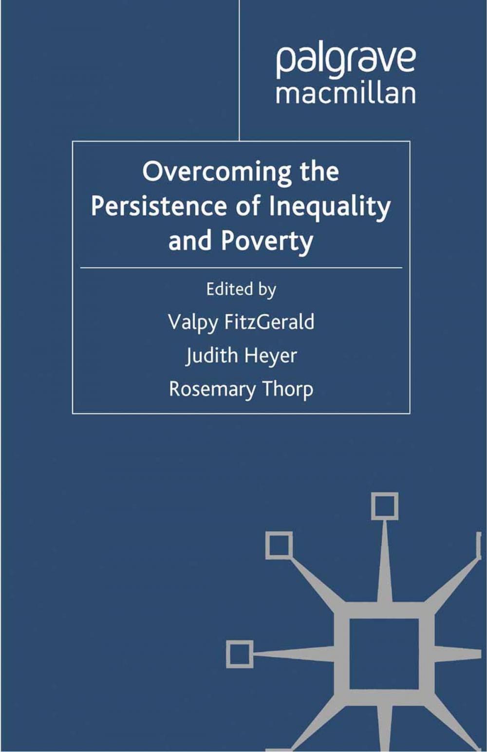 Big bigCover of Overcoming the Persistence of Inequality and Poverty