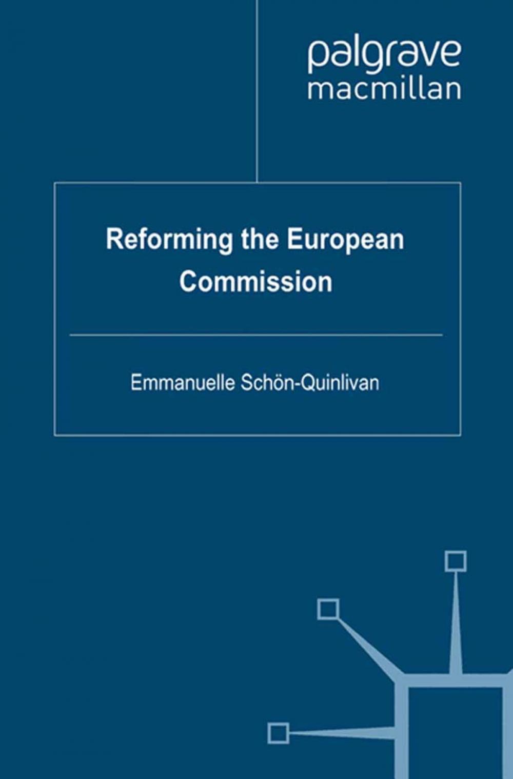 Big bigCover of Reforming the European Commission