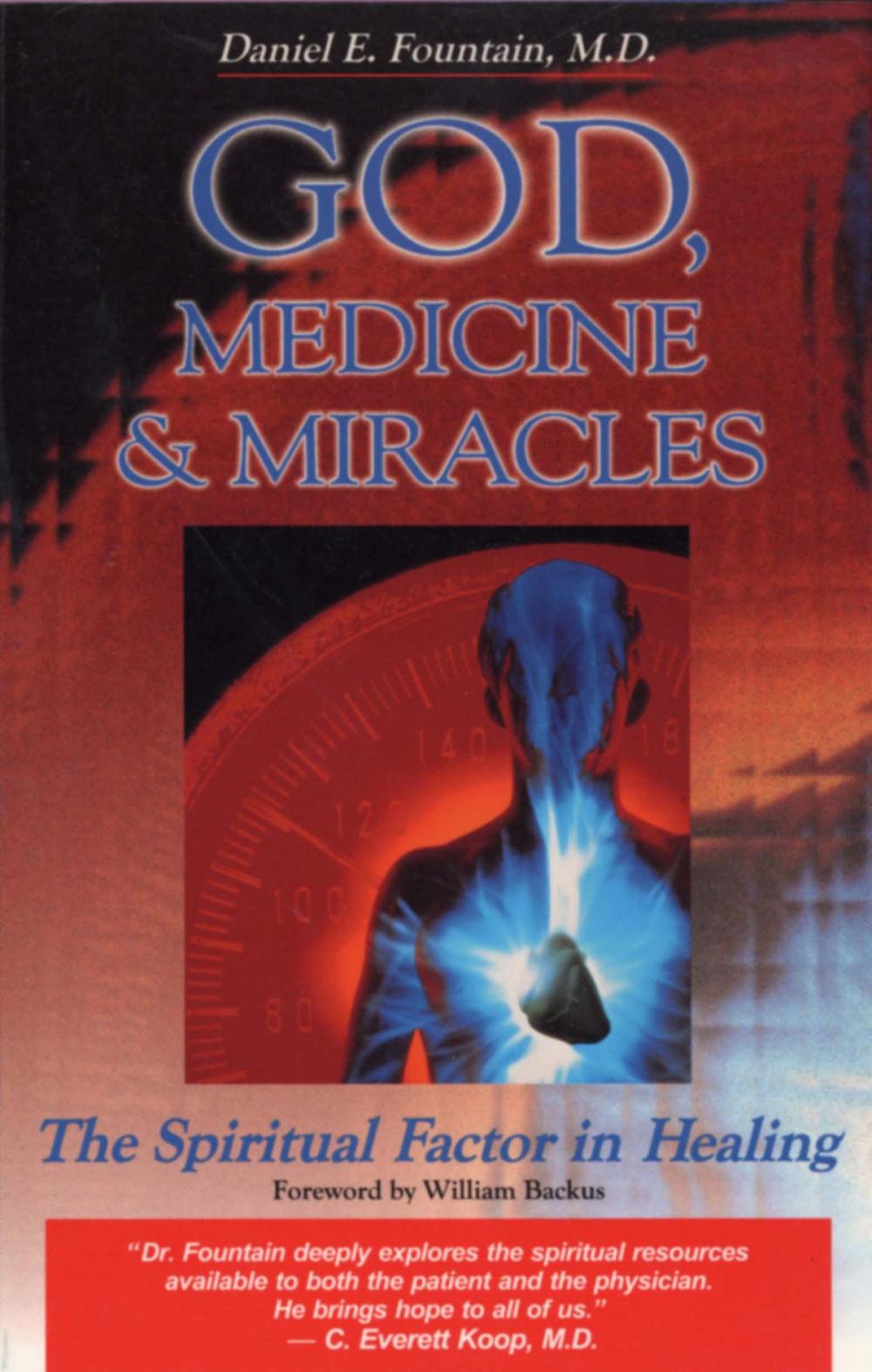 Big bigCover of God, Medicine, and Miracles