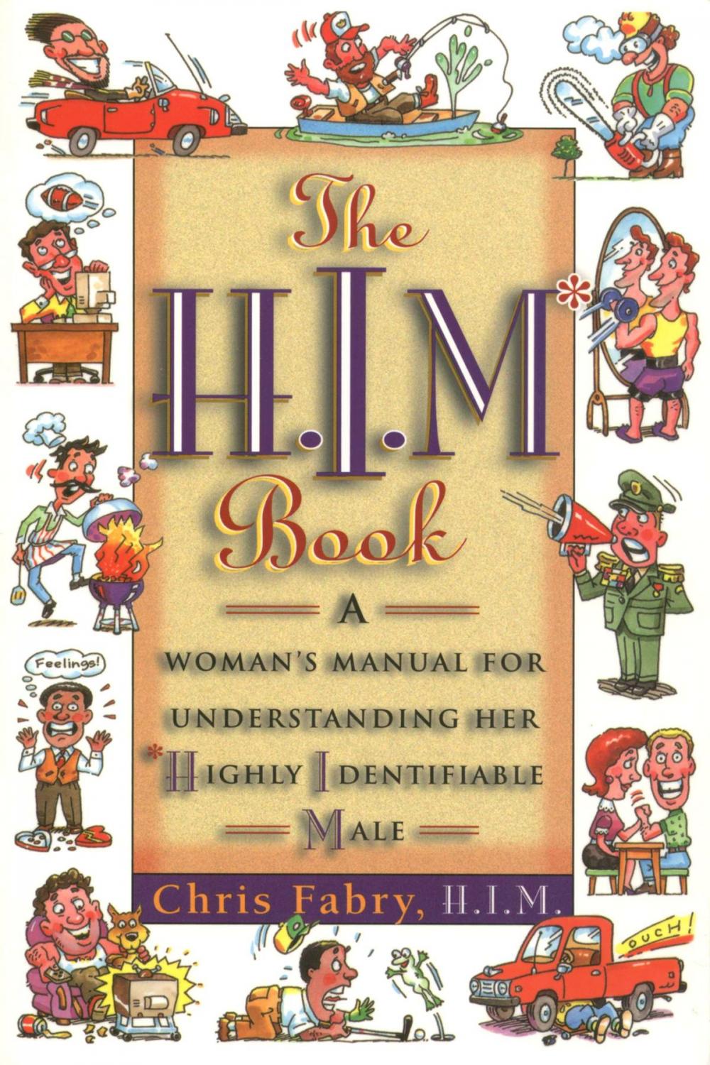 Big bigCover of The H.I.M. Book