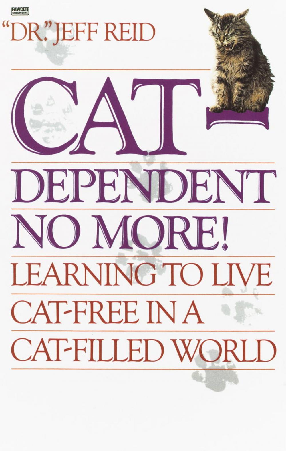 Big bigCover of Cat-Dependent No More!