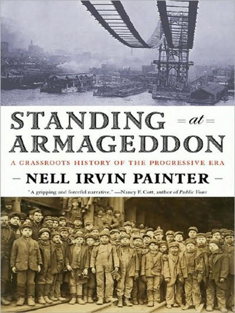 Big bigCover of Standing at Armageddon: A Grassroots History of the Progressive Era