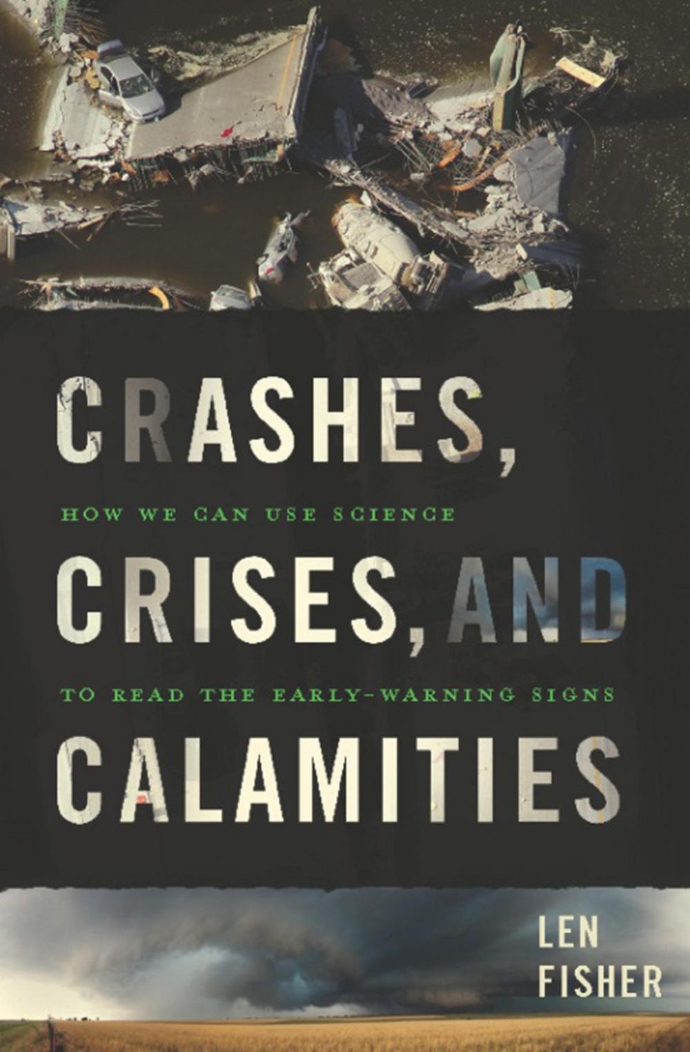 Big bigCover of Crashes, Crises, and Calamities