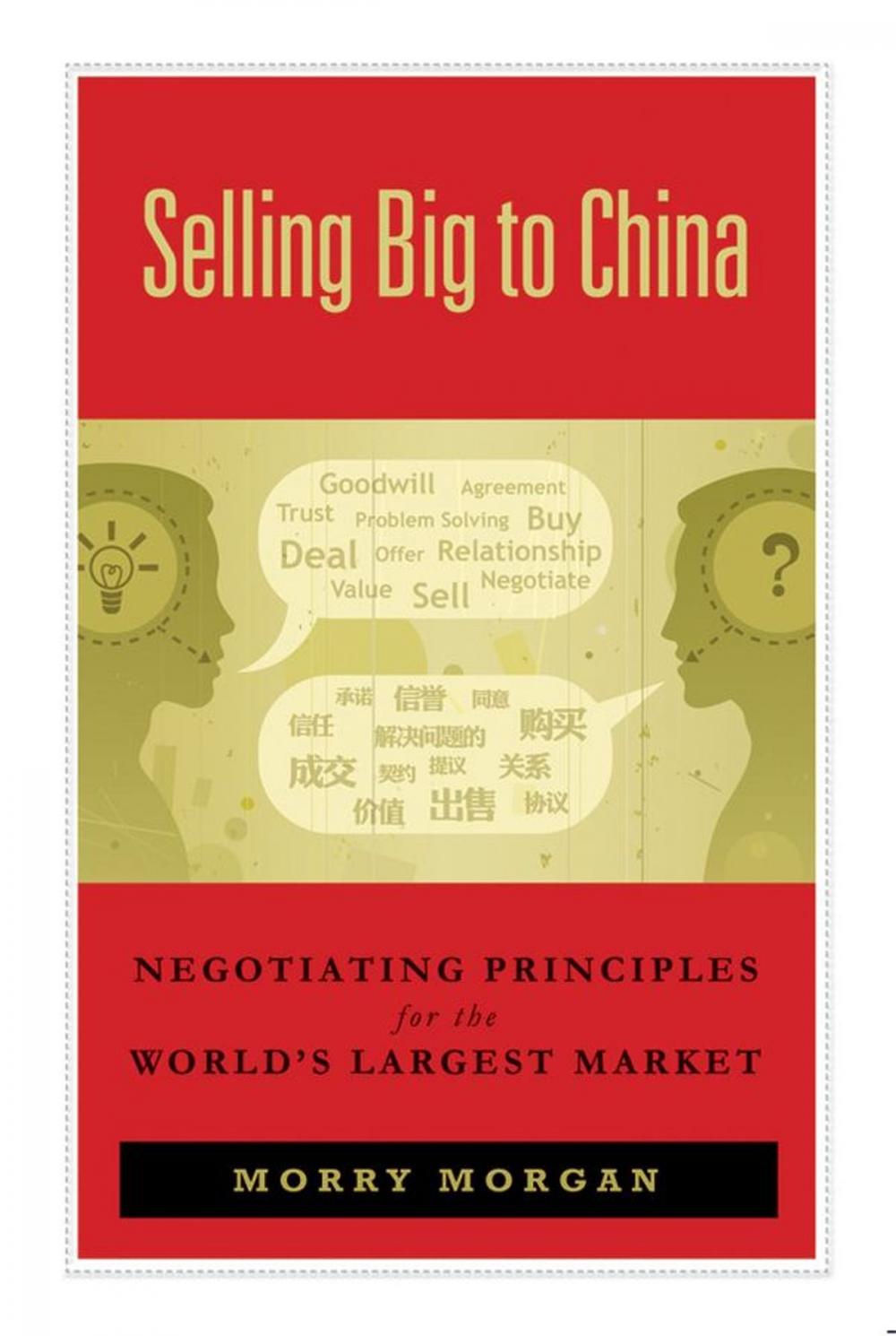 Big bigCover of Selling Big to China