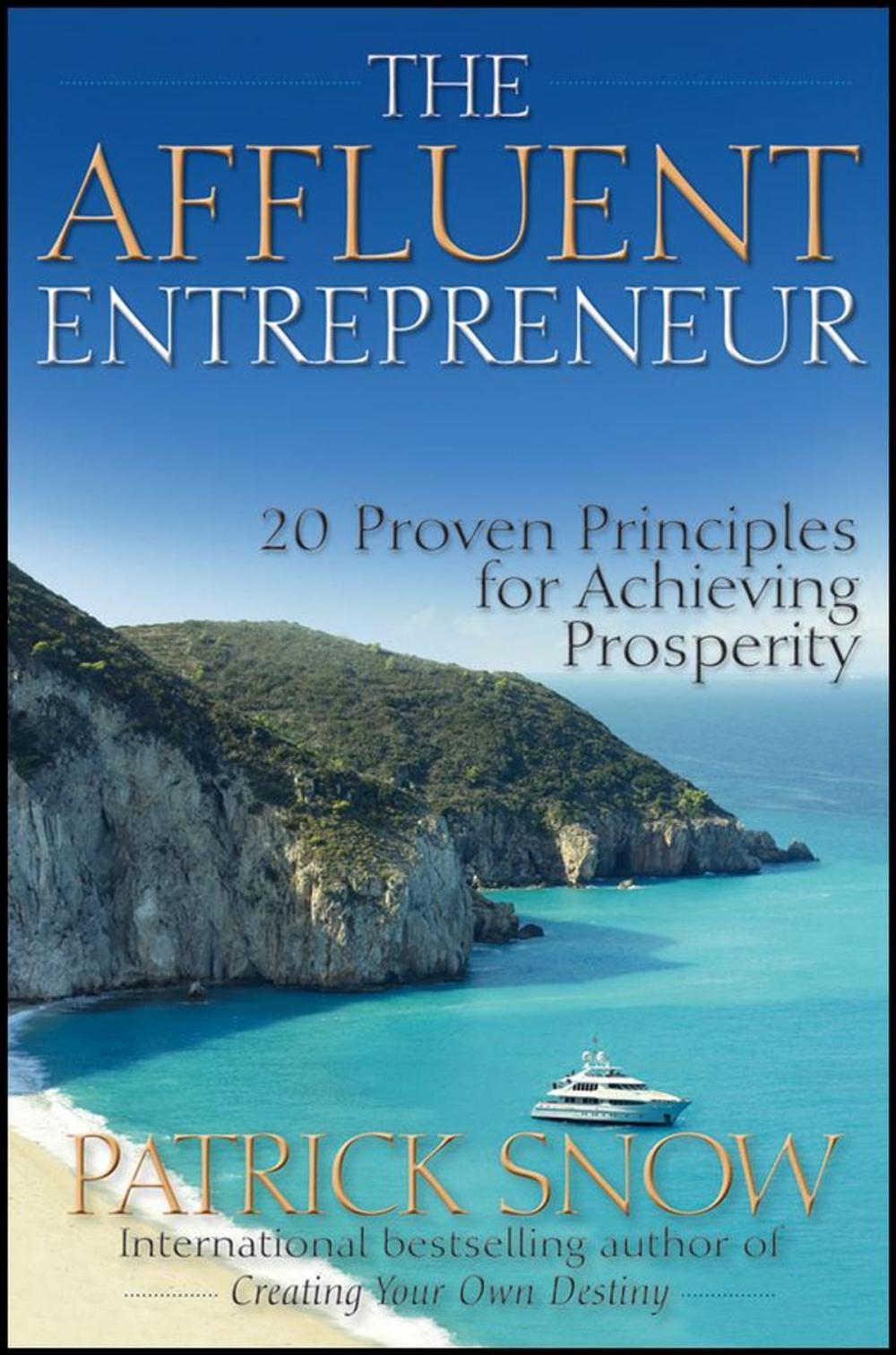 Big bigCover of The Affluent Entrepreneur