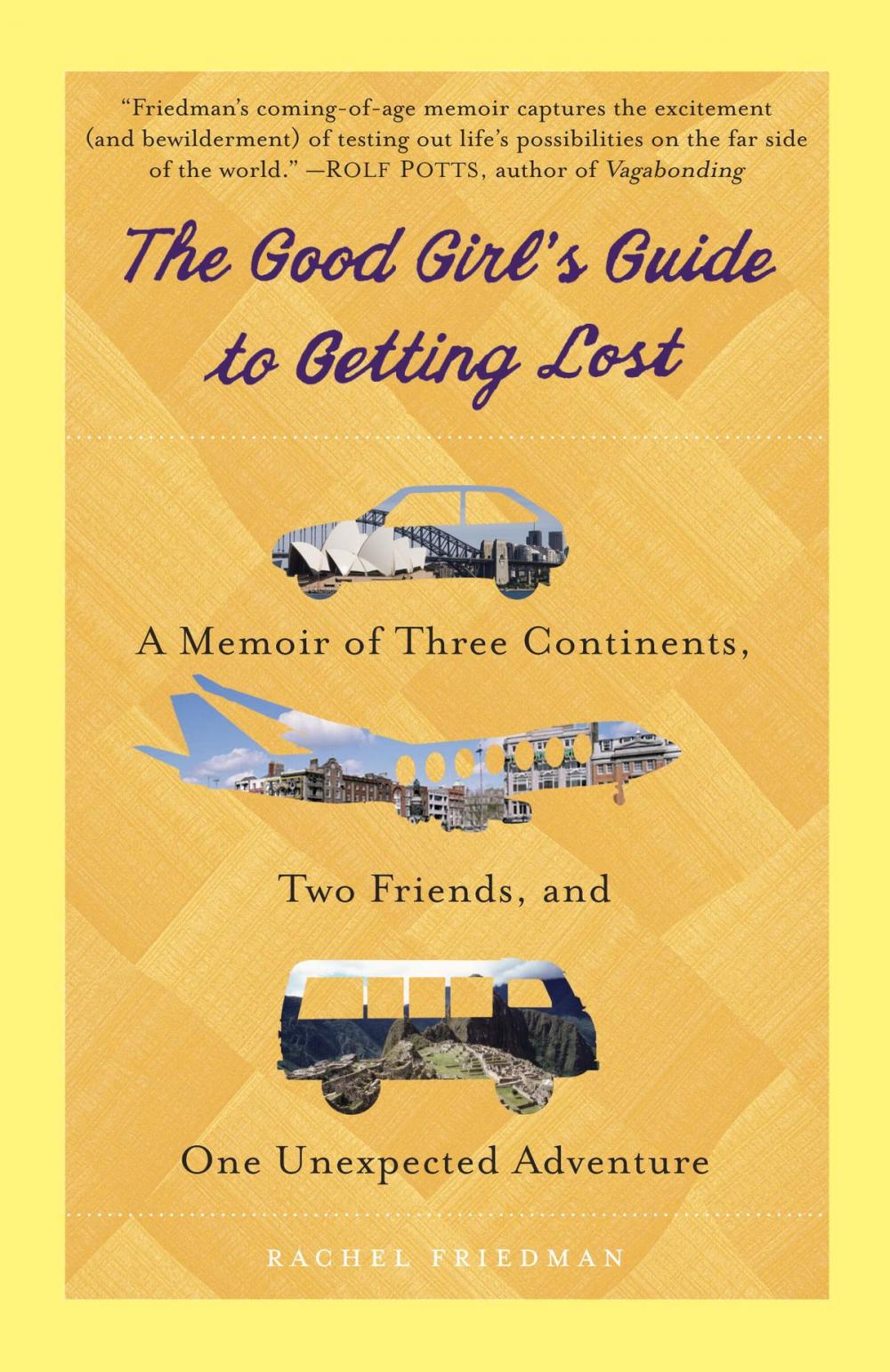 Big bigCover of The Good Girl's Guide to Getting Lost