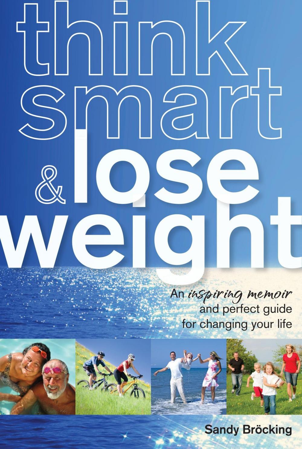 Big bigCover of Think Smart & Lose Weight