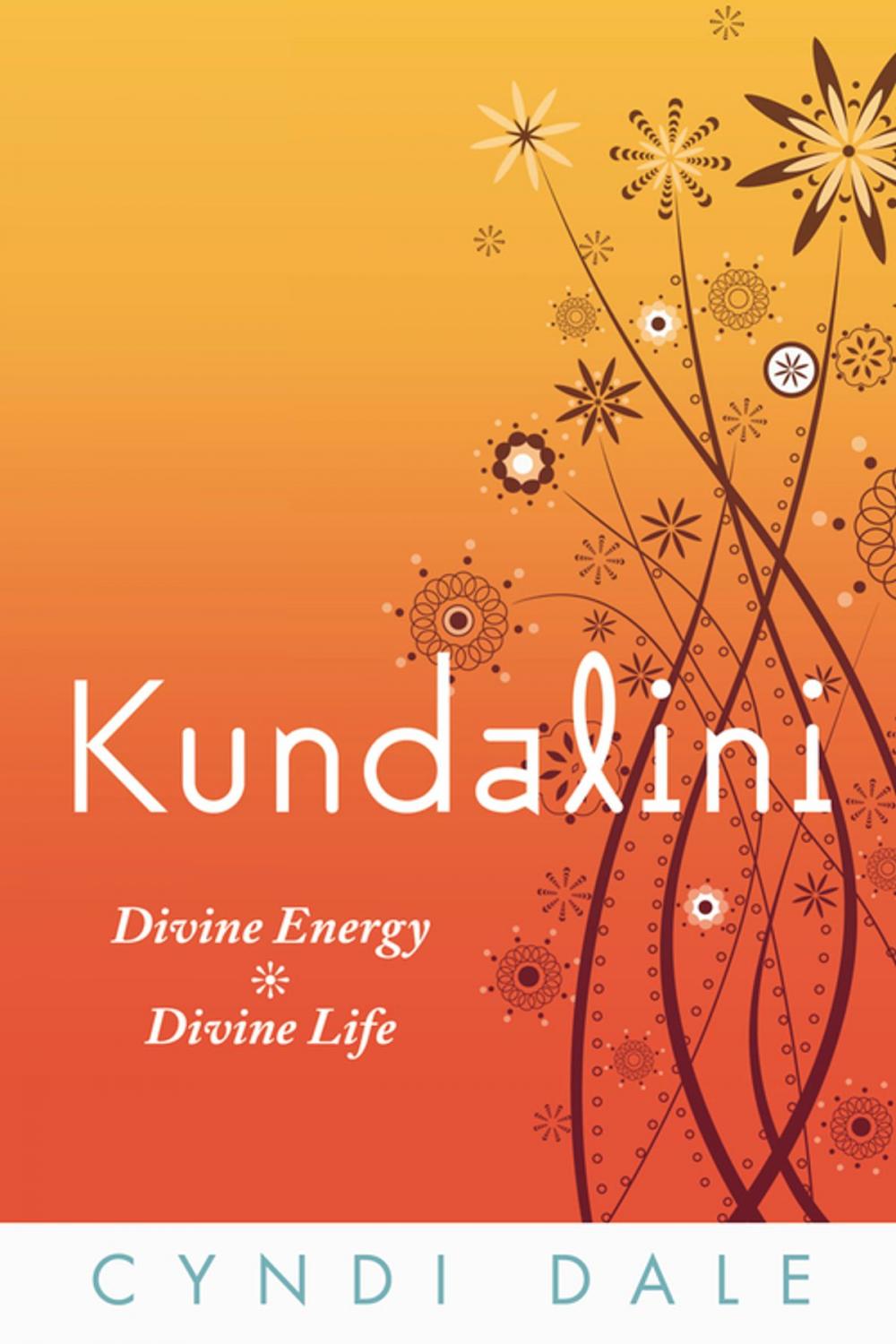 Big bigCover of Kundalini: Divine Energy Divine Life