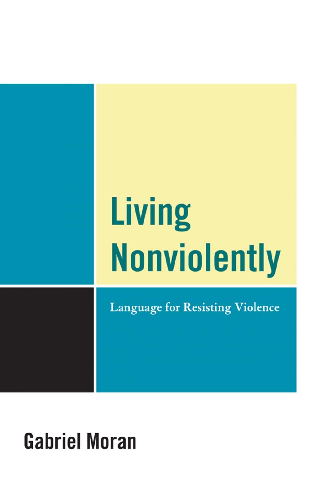 Big bigCover of Living Nonviolently